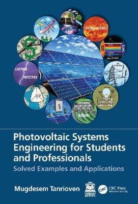 Mugdesem Tanrio Photovoltaic Systems Engineering for Stud (Hardback) (UK IMPORT)