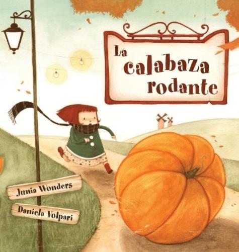 Junia Wonders La Calabaza Rodante (ReliÃ©)
