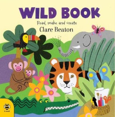 Clare Beaton Wild Book (Paperback) (UK IMPORT)