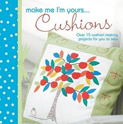 Make Me Im Yours Pillows Hardcover Anon