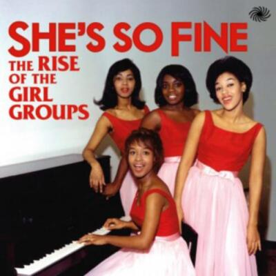 Various Artists She's So Fine: The Rise of the Girl Groups (CD) Box Set
