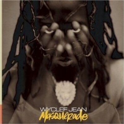 CD: WYCLEF JEAN Masquarade STILL SEALED