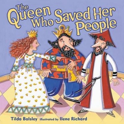 Tilda Balsley The Queen Who Saved Her People (Paperback) (UK IMPORT)
