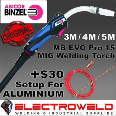 BINZEL MB Evo Pro 15 Mig Welding Torch * Aluminium Set Up * MB15 Alloy Gun 180A