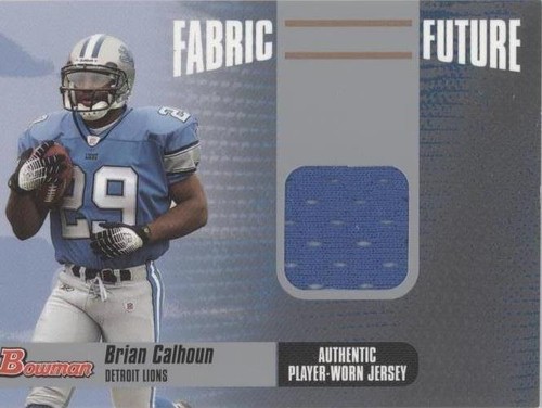 2006 Bowman Brian Calhoun #FF-BC