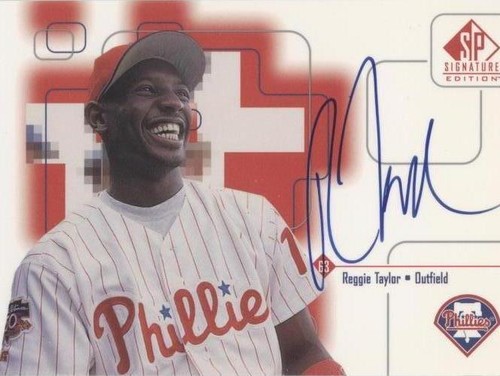 1999 SP Signature Edition - Reggie Taylor #RT