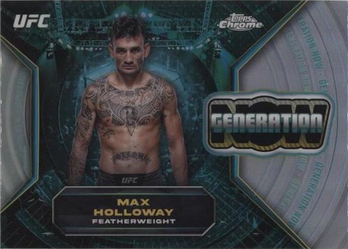 2024 Topps Chrome UFC - Max Holloway #GNW-12