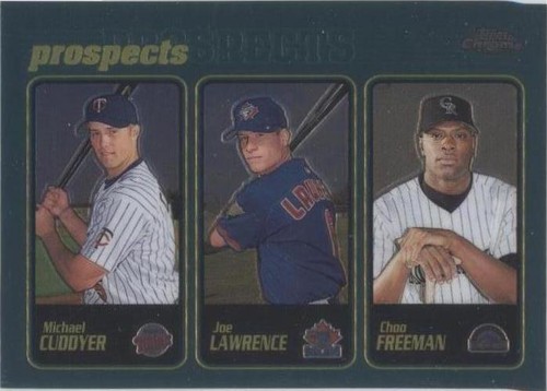 2001 Topps Chrome - Choo Freeman Joe Lawrence Michael Cuddyer #600