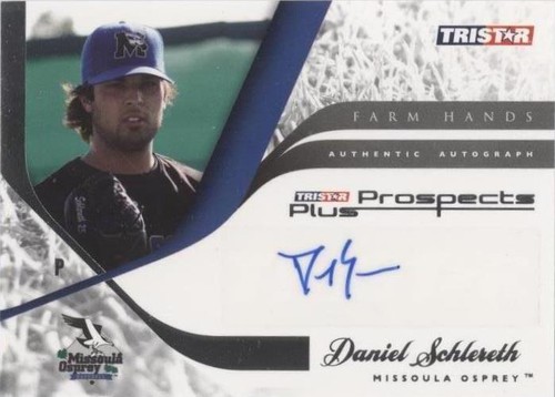 2008 TRISTAR Prospects Plus - Daniel Schlereth #FH-DS