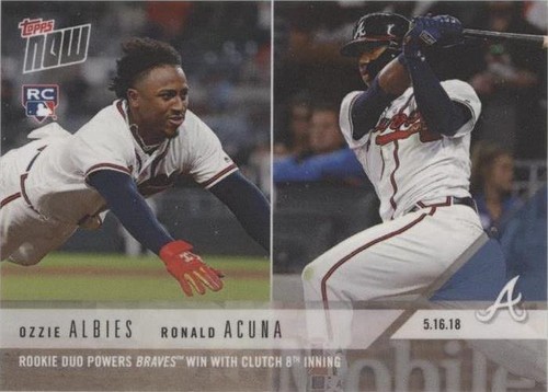 2018 Topps Now - Ozzie Albies Ronald Acuña Jr. #222