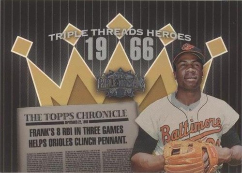 2006 Topps Triple Threads - Frank Robinson #TTH66FR7