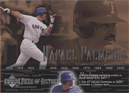 2002 Upper Deck Piece Of History - Rafael Palmeiro #21