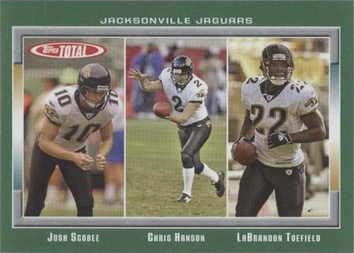 2006 Topps Total Chris Hanson Josh Scobee LaBrandon Toefield #120