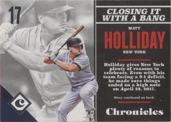 Panini Chronicles 2017 - Matt Holliday #26