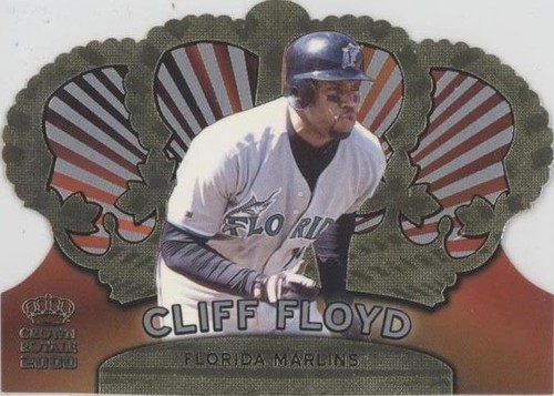 2000 Pacific Crown Royale - Cliff Floyd #55