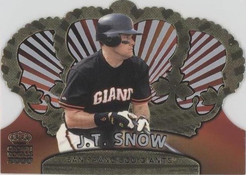 2000 Pacific Crown Royale - J.T. Snow #127