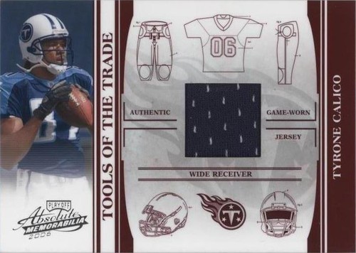 2006 Playoff Absolute Memorabilia Tyrone Calico #TOT-143
