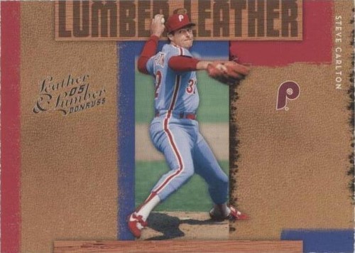 2005 Donruss Leather & Lumber - Steve Carlton #LL-29