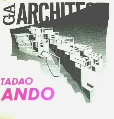 Tadao Ando GA ARCHITECT8 サイン付 GAアーキテクト (08) 安藤忠雄 1972-1987―世界の建築家 (GA