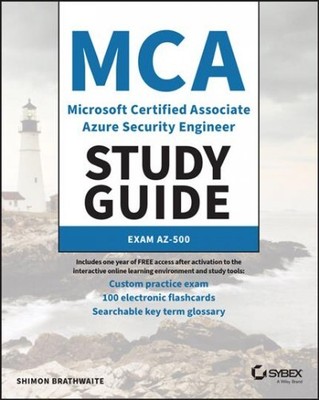Mca Microsoft Certified Associate Azure Security Engineer : Exam Az-500, Pape...
