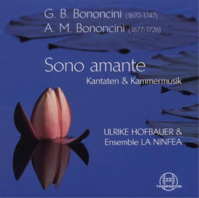 Ulrike Hofbauer Sono Amante: Kantaten & Kammermusik (CD) Album