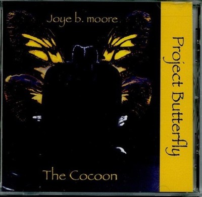 Joyce B. Moore - Project Butterfly The Cocoon - New Factory Sealed CD