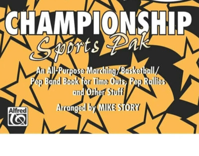 CHAMPIONSHIP SPORTS PAK MARCHING/PEP BAND MUSIC BOOK FOR BARITONE NEW ON SALE