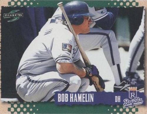 1995 Score - Bob Hamelin #433