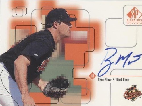 1999 SP Signature Edition - Ryan Minor #RM