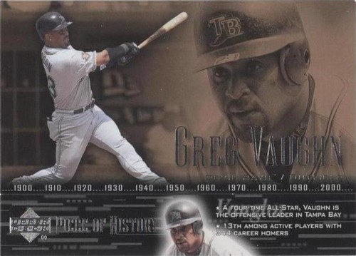 2002 Upper Deck Piece Of History - Greg Vaughn #9