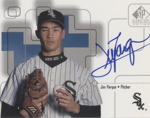 1999 SP Signature Edition - Jim Parque #JP