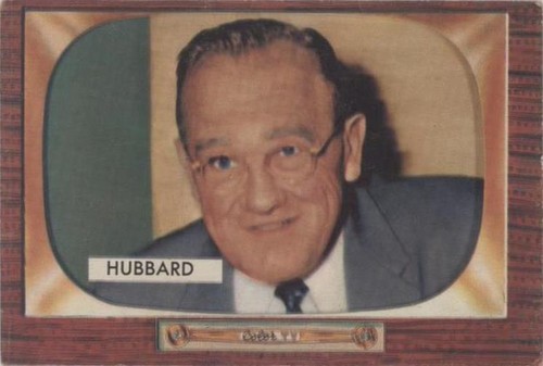1955 Bowman - Cal Hubbard #315