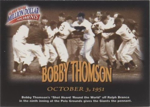 1997-98 Fleer Million Dollar Moments - Bobby Thomson #19