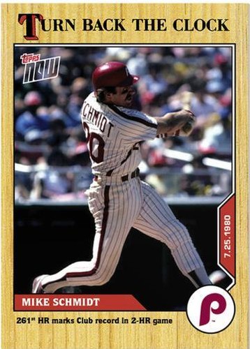 2020 Topps Now Turn Back the Clock - Mike Schmidt #117