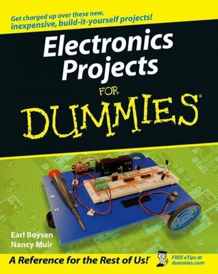 Electronics Projects for Dummies, Paperback by Boysen, Earl; Muir, Nancy, Bra...