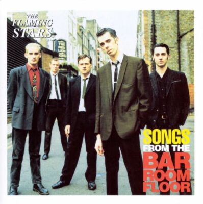 The Flaming Stars - Songs From The Bar Room Floor CD 