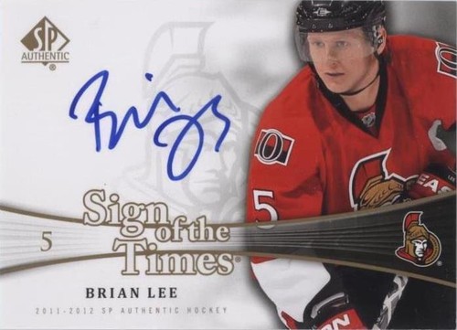2011-12 SP Authentic - Brian Lee #SOT-LE