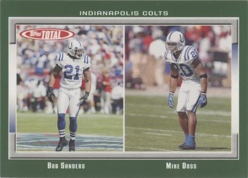 2006 Topps Total Bob Sanders Mike Doss #96