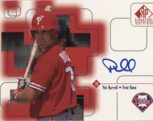 1999 SP Signature Edition - Pat Burrell #PB
