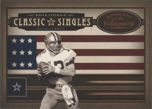 2005 Donruss Classics Roger Staubach #CS-18