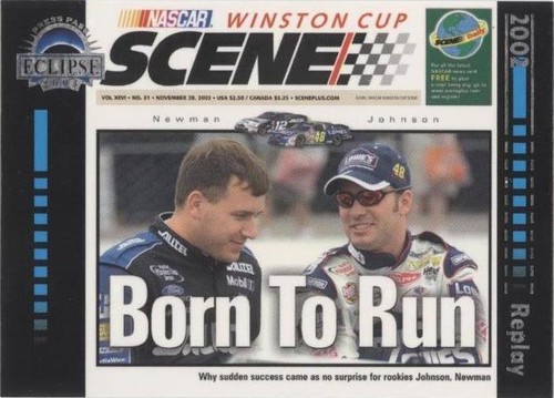 2003 Press Pass Eclipse - Jimmie Johnson Ryan Newman #43