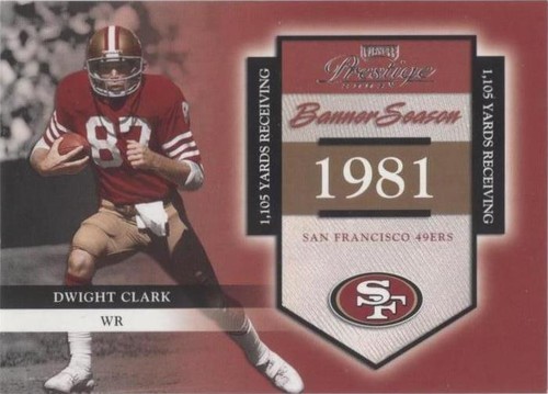 2002 Playoff Prestige Dwight Clark #BS-10
