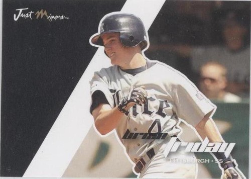 2008 Just Minors Just Autographs - Brian Friday #24
