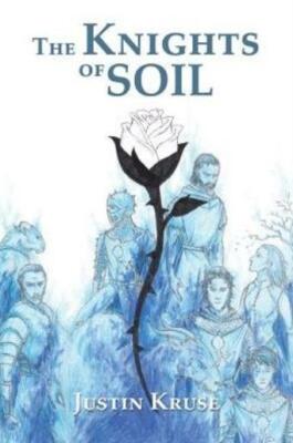 The Knights of Soil