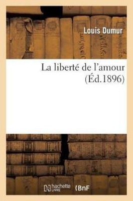 La Libert? De L'amour