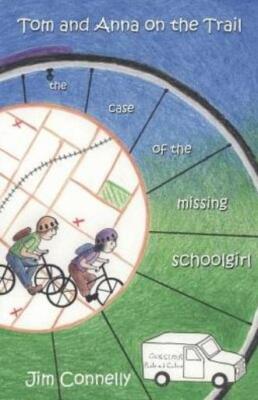Tom And Anna On The Trail: The Case Of The Missing Schoolgirl