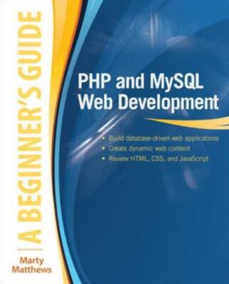 Php And Mysql Web Development: A Beginner's Guide