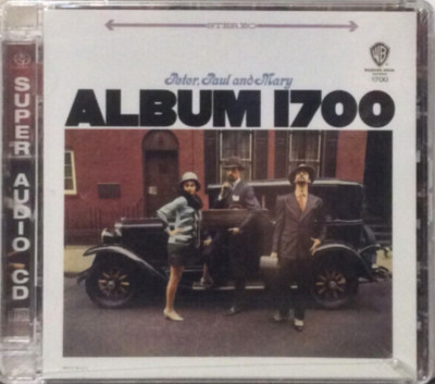Peter, Paul and Mary - Album 1700  Analogue Productions SACD (Hybrid, Stereo)
