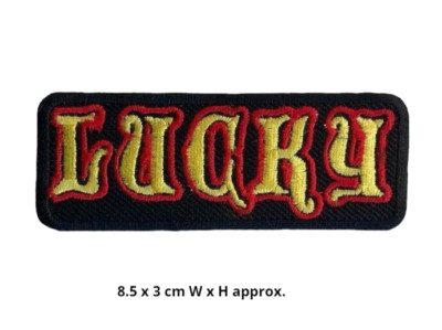 Lucky Word saying Embroidered Sew On/Iron On Patch Badge Shirt Jacket Jean N-103
