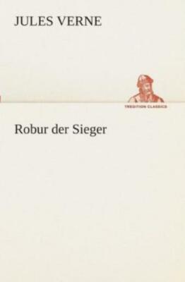 Robur Der Sieger